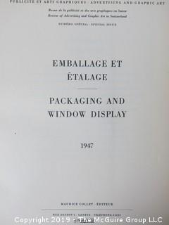 Book Title: "Advertising and Graphic Art; Special Edition; Packaging and Window Display"; published by The Review of Advertising and Graphic Art in Switzerland; 1947