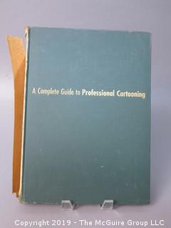 Book Title: "A Complete Guide to Professional Cartooning"; authored by Gene Byrnes; 1950; printed by the Polygraphic Company of America; published by Bell; PA