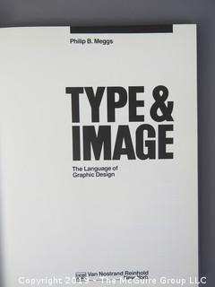 Book Title: "Type and Image: The Language of Graphic Design"; authored by Philip B. Meggs; published by Van Nostrand Reinhold, New York; First Edition; 1989