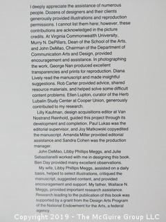 Book Title: "Type and Image: The Language of Graphic Design"; authored by Philip B. Meggs; published by Van Nostrand Reinhold, New York; First Edition; 1989