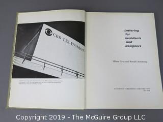 Book Title: "Lettering For Architects and Designers"; authored by Milner Gray and Ronald Armstrong; published by Reinhold, New York; 1962