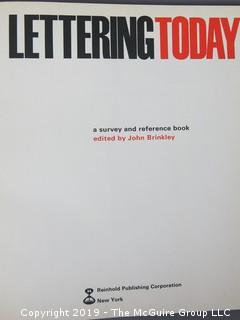 Book Title: "Lettering Today: A Survey and Reference Book"; edited by John Brinkley; published by Reinhold; 1965