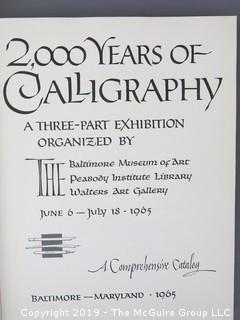 Book Title: "Two Thousand Years of Calligraphy - A Comprehensive Catalog; 1965; A Three Part Exhibition organized by The Baltimore Museum of Art, Peabody Institute Library and Walters Art Gallery