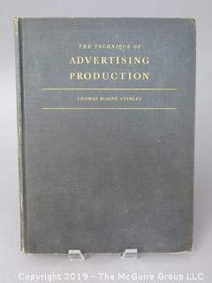 Book Title: The Technique of Advertising Production" authored by Thomas Blaine Stanley; published by Prentice-Hall, New York;  1940