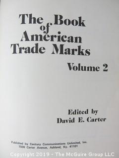 Book Title: "The Book of American Trademarks: Vol. 2"; edited by David E. Carter; published by Century Communications Unlimited, Inc., Ashland, KY; 1973