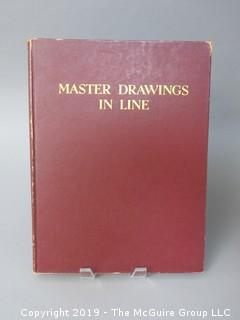 Book Title: "Master Drawings in Line"; authored by Bryan Holme; published by The Studio Publications, London; 1948