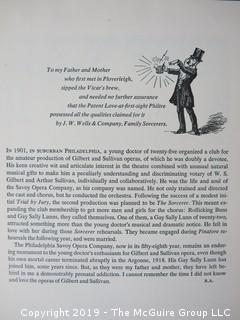 Book Title: "The First Night: Gilbert and Sullivan"; containing complete librettos of the fourteen operas, exactly as presented at their premiere performances; together with facsimiles of the First Night Programmes; published by The Heritage Press, New York; 1958 