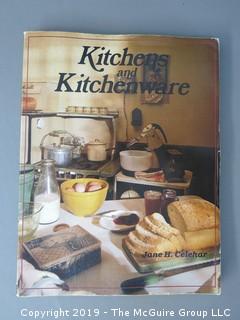 "Kitchens and Kitchenwares"; authored by Jane H. Celehr