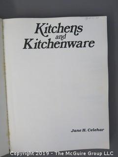 "Kitchens and Kitchenwares"; authored by Jane H. Celehr