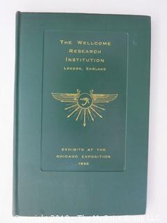 Book: "The Wellcome Research Institution"; London (Exhibits at the 1933 Chicago Exposition)