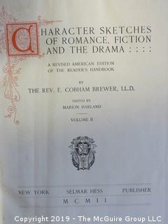 Book: "Character Sketches of Romance Fiction and the Drama"; by Rev. E. Cobham Brewer, LL.D.; Vol I and II; ; published by Selmar Hess; 1902; leather bound