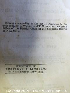 (3) Leather Bound Books: "A Collection of Hymns For the Use of the Methodist Episcopal Church; published by T. Mason and G. Lane, New York; 1838; "The Complete History of Joseph and His Brethren"; Londom; Printed and Sold by Mary Hinde