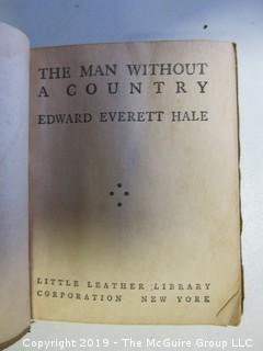 (3) Books: "The Man Without a Country" by Edward Everett Hale, Little Leather Library; New York; New Testament, 1865; "The Everlasting Gospel; published by Sanborn & Carter, Portland, ME., 1843